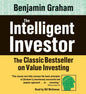 The Intelligent Investor: The Classic Best Seller on Value Investing by Benjamin Graham